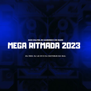 Mega Ritmada 2023 (Explicit)