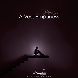 A Vast Emptiness (HER 100 Anthem|Original Mix)