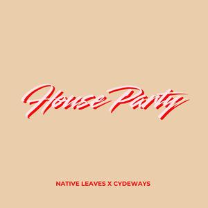 House Party (Explicit)