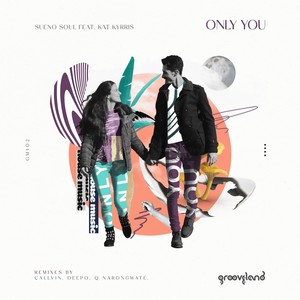 Only You (Callvin Remix)