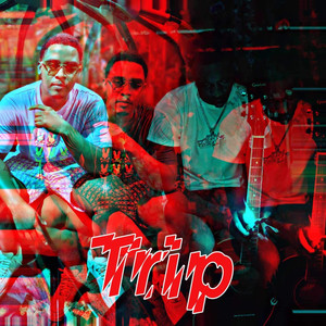 Trip (Explicit)