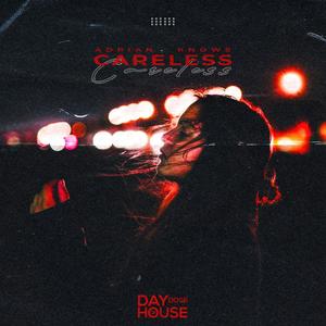 Careless