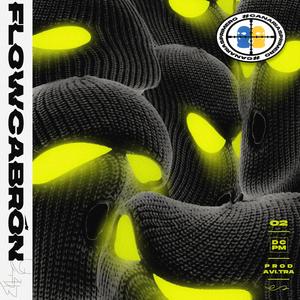Flow Cabrón (Explicit)