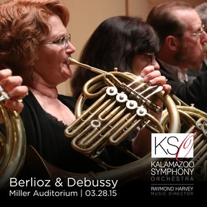 BERLIOZ, H.: Benvenuto Cellini: Overture / DEBUSSY, C.: La Mer (Kalamazoo Symphony, R. Harvey)