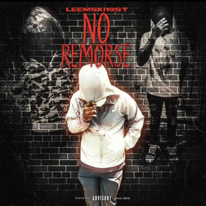 No Remorse (Explicit)