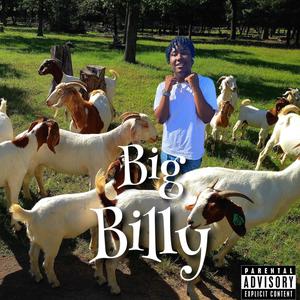 Big Billy (Explicit)
