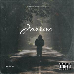 J'arrive (Explicit)