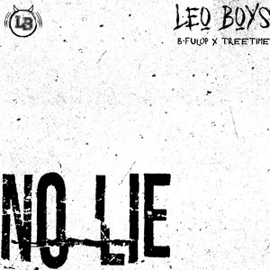 No Lie (Explicit)