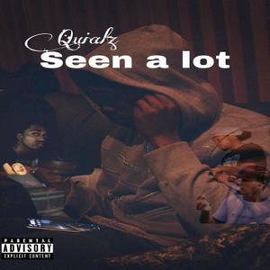 Seen A Lot (Explicit)