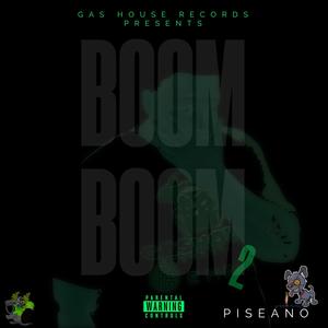 BOOM BOOM 2 (Explicit)