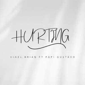 Hurting (Explicit)