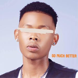 So much better (Explicit)