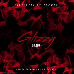 GLIZZY GANG (feat. TheW29)