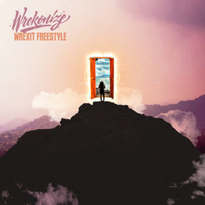 Wrexit Freestyle (Explicit)