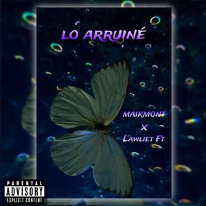 Lo arruiné (feat. Maikmont)