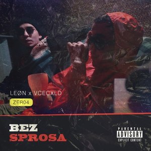 Bez Sprosa (Explicit)