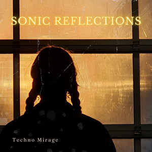 Sonic Reflections