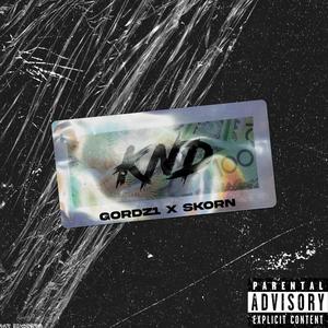 KND (feat. Gordz1) (Explicit)