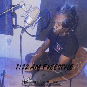 1:22 AM Freestyle (Explicit)