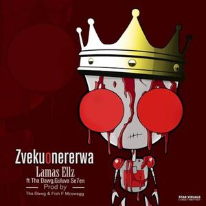 Zvekuonererwa (feat. Guluva Se7en & Tha Dawg) [Radio Edit]