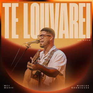 Te Louvarei (Ao Vivo)