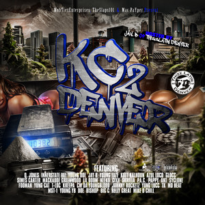 JonStreetz & TheSlaps101 Present KC2Denver