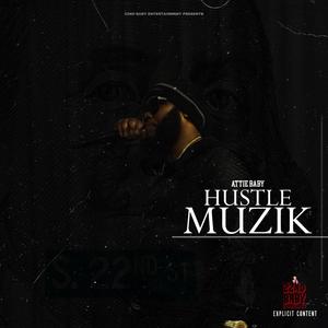 Hustle Muzik (Explicit)