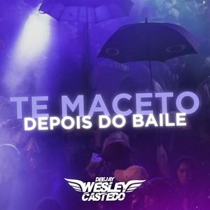 Te Maceto Depois do Baile Agressivo (feat. MC Rodrigo do CN) (Explicit)