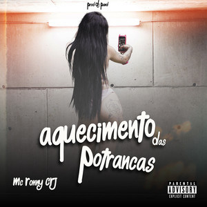 Aquecimento das Potrancas (Explicit)
