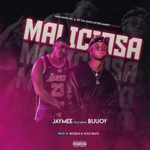 Maliciosa (feat. Buuoy) (Explicit)