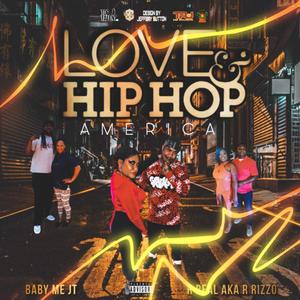 Love & Hip-Hop (feat. R Real aka R Rizzo) [Explicit]