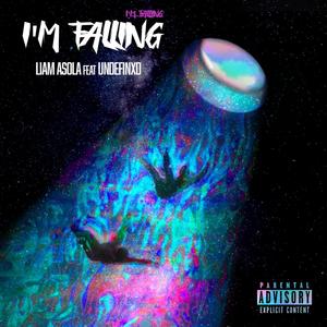 I'm Falling (Explicit)