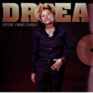 Before I Make Change (Explicit)