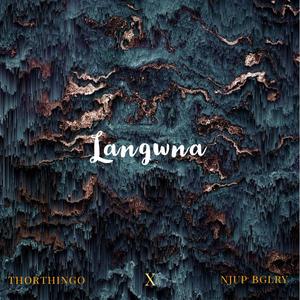 Langwna (feat. NJUP BGLRY)