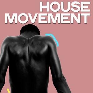 House Movement