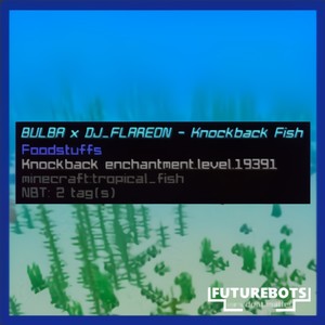 Knockback Fish (feat. DJ_FLAREON)