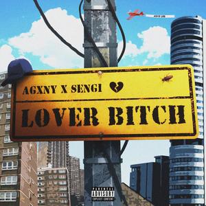 Lover ***** (feat. SENGI) (Explicit)