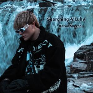 Searching 4 Luhv (feat. James Lo) (Explicit)