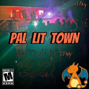 PAL-LIT TOWN (Explicit)