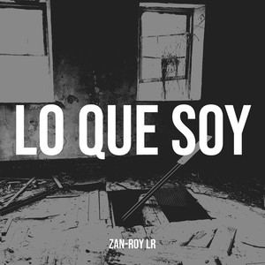 Lo Que Soy (Explicit)