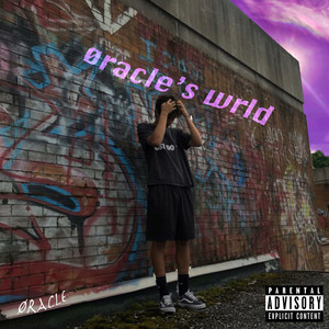Oracle's Wrld (Explicit)