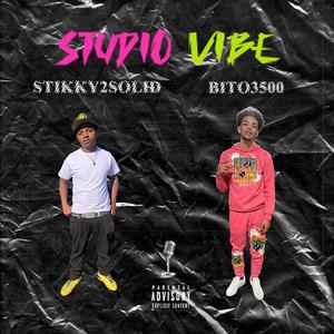 Studio Vibe (feat. Bito3500) [Explicit]