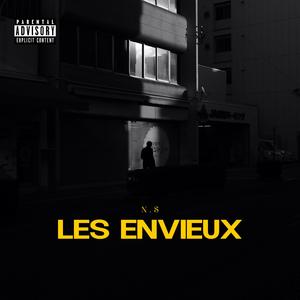 LES ENVIEUX (Explicit)