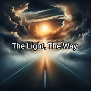 The Light, The Way