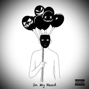 In My Head (Explicit)