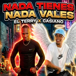 Nada Tienes Nada Vales