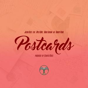 Postcards (feat. Mylo Wayz, Marc Adrian & Omboy Rome) [Explicit]