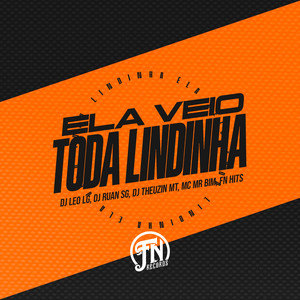 Ela Veio Toda Lindinha (Explicit)