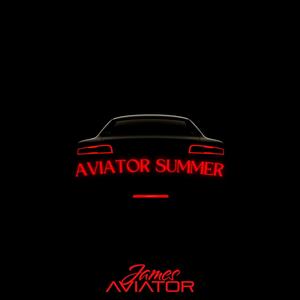 Aviator Summer (Explicit)