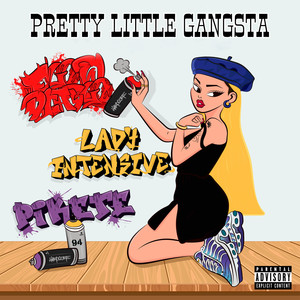 Pretty Little Gangsta (Explicit)